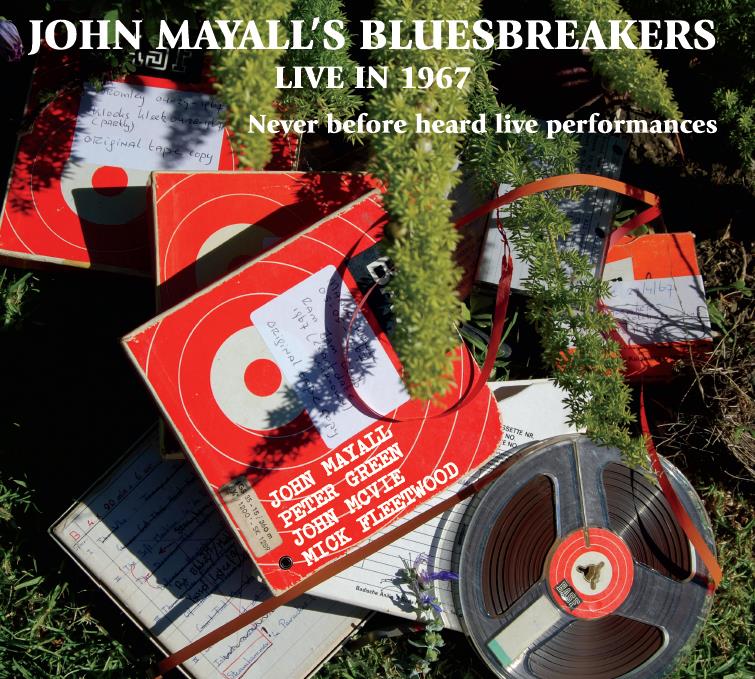 JOHN MAYALL’s BLUESBREAKERS LIVE 1967 ALBUM RELEASED