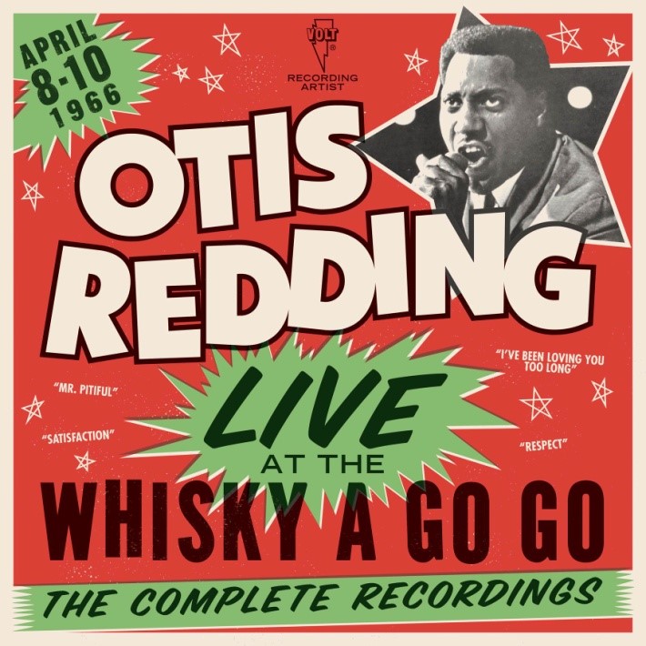 October 21 release of Otis Redding – Live At The Whisky A Go Go: The Complete  Recordings