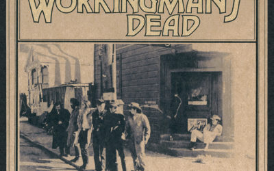 GRATEFUL DEAD:  WORKINGMAN’S DEAD 50TH ANNIVERSARY DELUXE EDITION