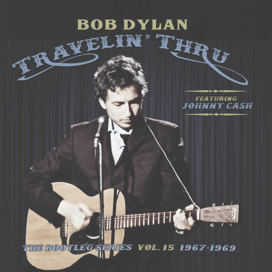 Bob Dylan "Travelin' Thru album cover, Courtesy of Sony/Legacy Records
